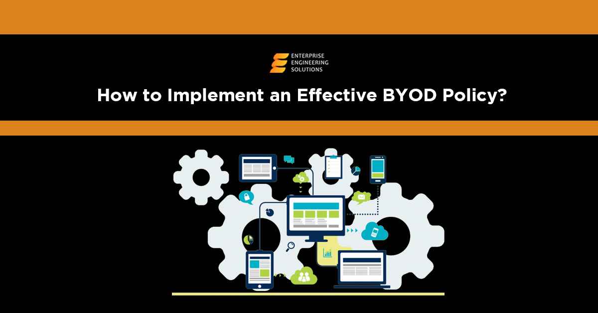 How to Implement an Effective BYOD Policy?