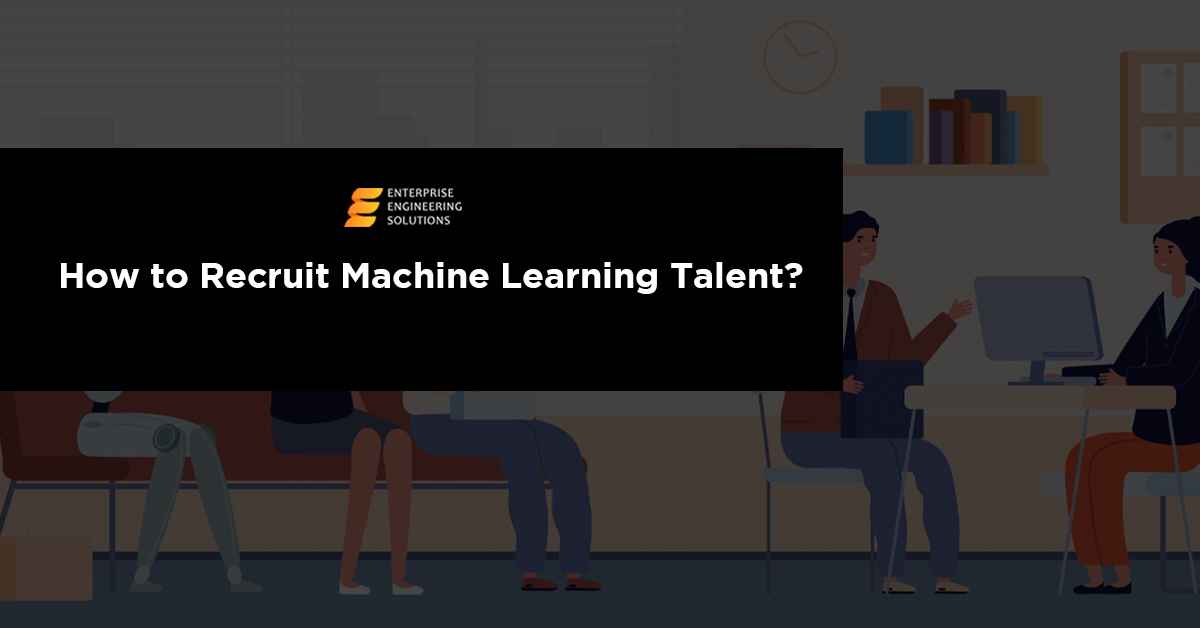 Machine Learning Talent